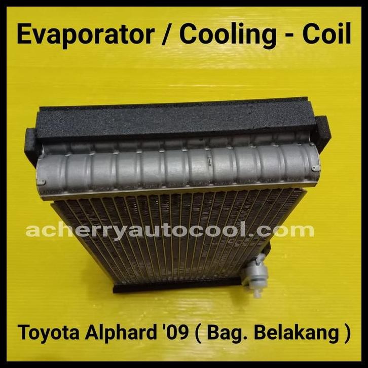 DISKON EVAPORATOR / COOLING COIL TOYOTA ALPHARD '09 (BAG. BELAKANG) 