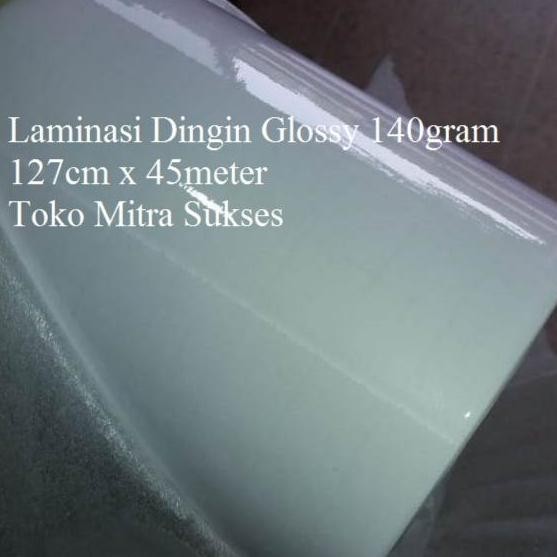 

NEW Laminasi Dingin Glossy 127cm x 45m x 140gram