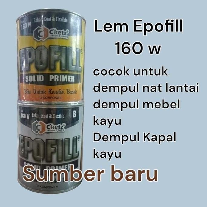 best seller] Lem kapal kayu resin epoxy cketz epofill 160w dempul kapal kayu