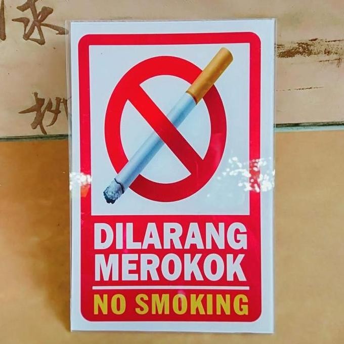 

STIKER dan AKRILIK DILARANG MEROKOK