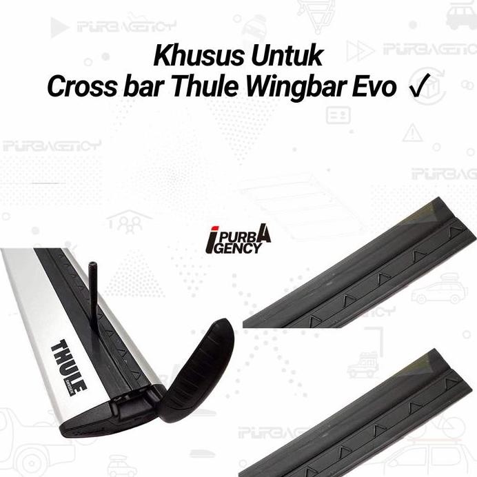 Karet Cross bar - Thule Wingbar Evo - Sepasang
