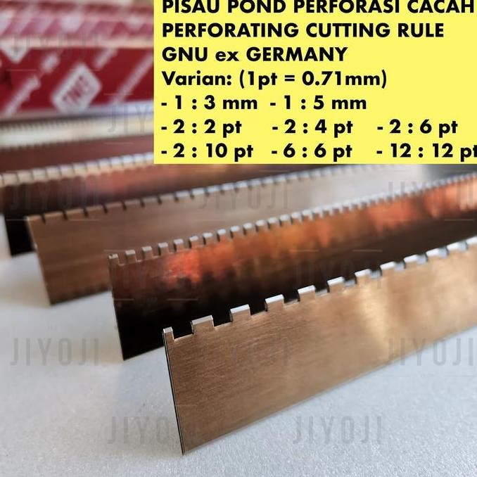 

Pisau Pond Perforasi Cacah Gnu Ex. Germany Perforating Cutting Rule