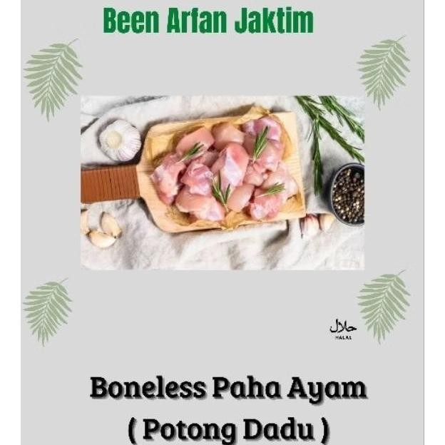 

Boneless Paha Ayam ( Potong Dadu ) 1 Kg aSt