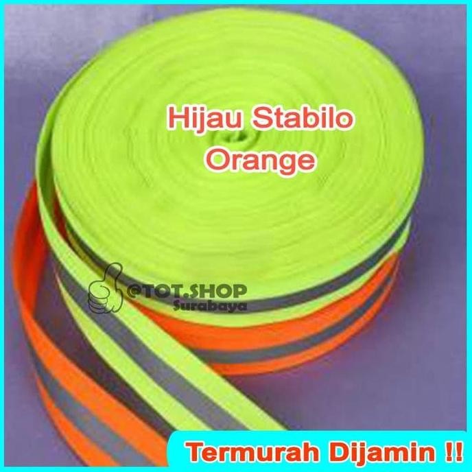 

Tersedia Pita Kain Scotlite Hijau Stabilo & Orange 2.5Cm 100 Meter Safety Reflektif