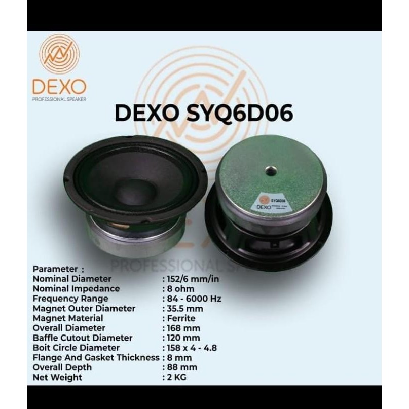 SPEAKER DEXO 6 INCH SYQ 6D 06 SPEAKER DEXO SYQ 6D-06 Best