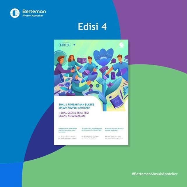 Promooo BUKU EDISI IV. SOAL DAN PEMBAHASAN MASUK PROFESI APOTEKER (+SOAL OSCE DAN TEKA TEKI SILANG) 