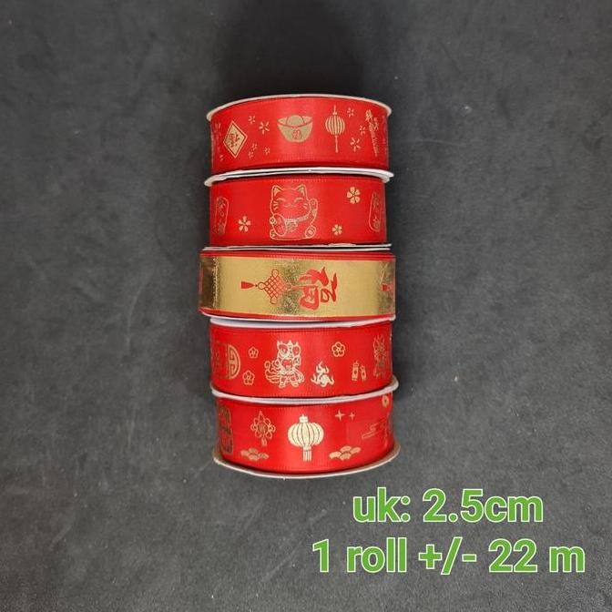 

Baru Pita Fu Imlek CNY Lebar 1 Inch - Ribbon Dekorasi Tahun Baru Cina