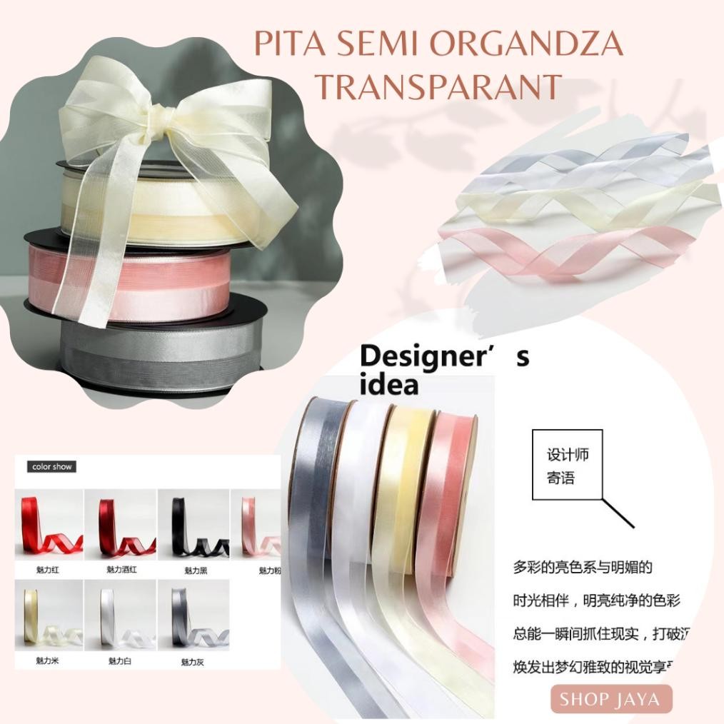 

1 ROLL PITA KADO RIBBON ORGANDZA SEMI TRANSPARENT ORGANZA 2.5CM X 20Yard Buket Bunga Hiasan aSt