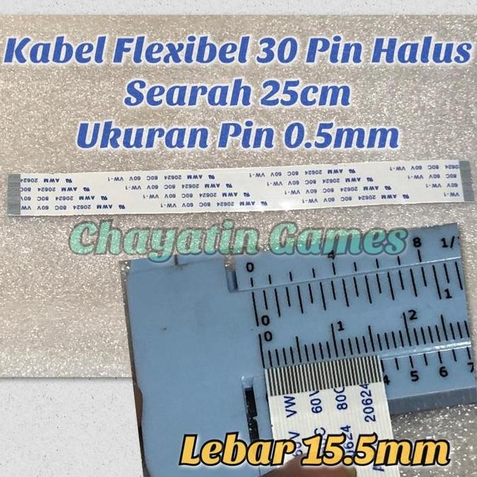 DE100 >> Kabel Flexibel 30 Pin Halus Searah Panjang 25cm - Ukuran Pin 0.5mm