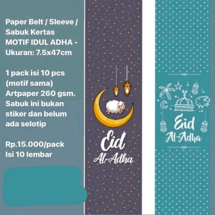 

DF192 }} Paper Belt / Sleeve / Sabuk Kertas MOTIF IDUL ADHA - Ukuran 7.5x47cm