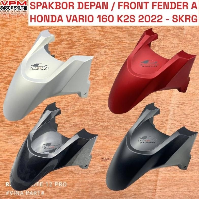 FRONT FENDER A SPAKBOR DEPAN VARIO 160 K2S HITAM DOFF PUTIH DOFF MERAH DOFF GRAY ABU ABU