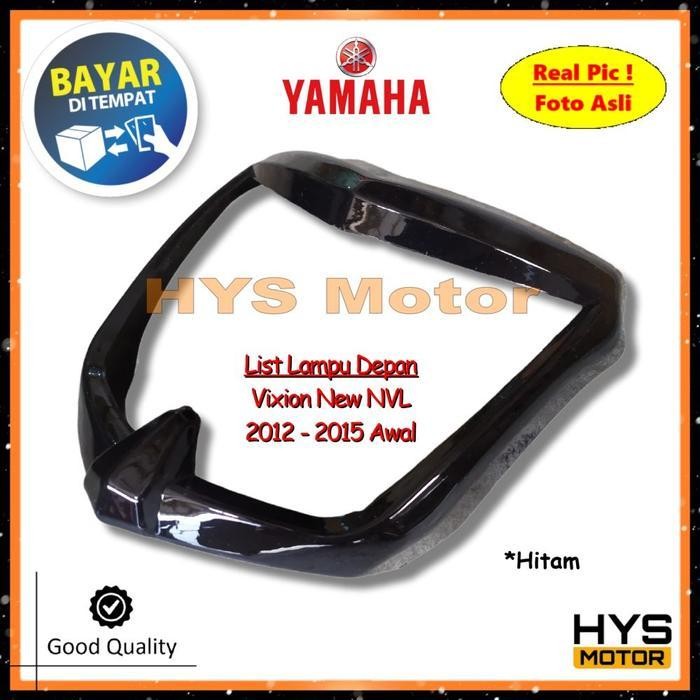 Pe List Lampu Depan Vixion New Nvl 2012 2013 2014 2015 Awal Cover Lislampu Ring Head Kedok Lampu Dep