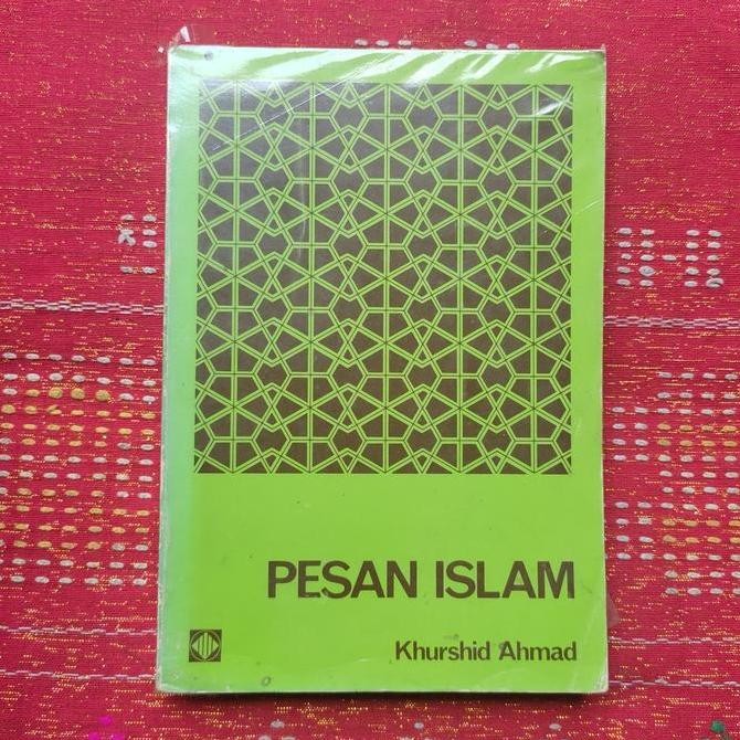 ><><><] PESAN ISLAM KHURSID AHMAD