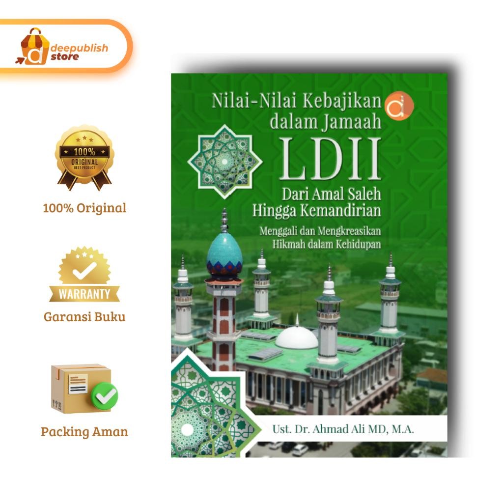 Buku Deepublish - Buku Nilai-Nilai Kebajikan Dalam Jamaah Ldii - Buku Agama Islam Terbaru Best Quali
