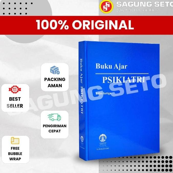 BUKU AJAR PSIKIATRI UI EDISI 3 AS