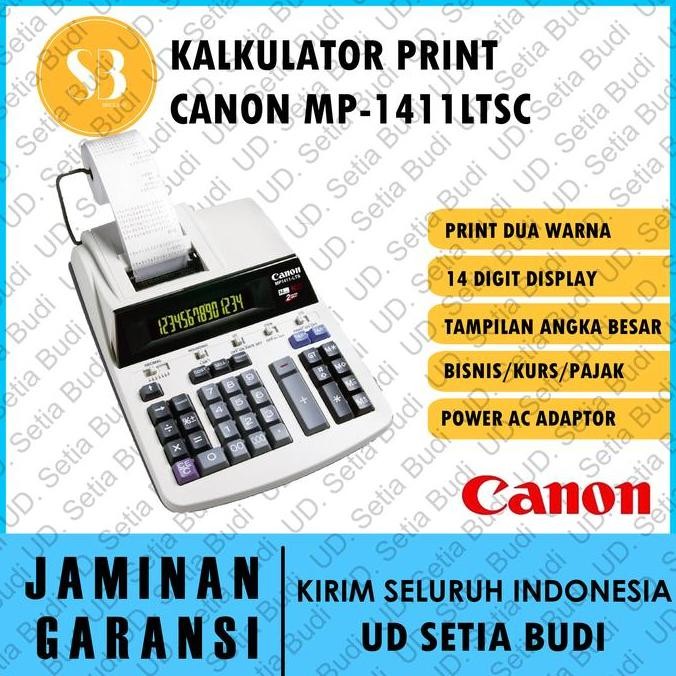 

Kalkulator Printing Canon Mp-1411Ltsc Asli Dan Ber Co
