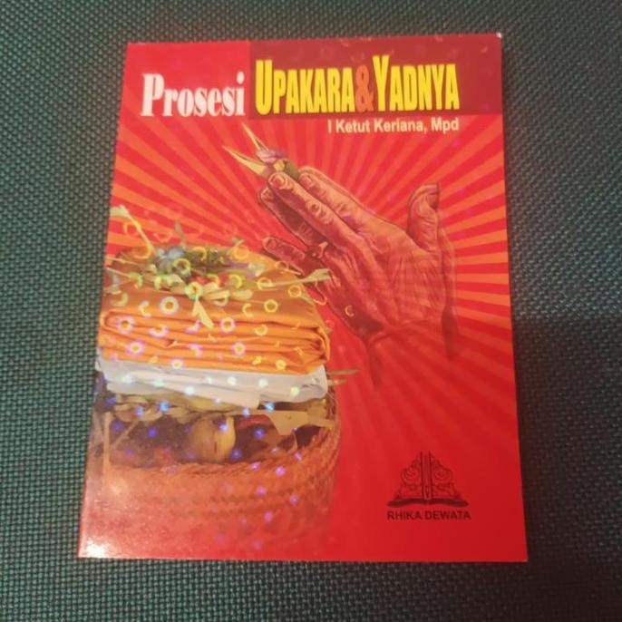 *#*#*#*#] buku Prosesi Upacara Upakara Dan Yadnya