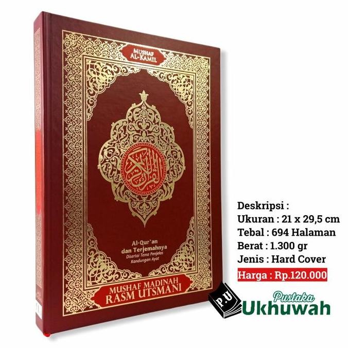 

Jual Al Quran Mushaf Al Kamil Mushaf Madinah Rasm Utsmani Terjemah A4