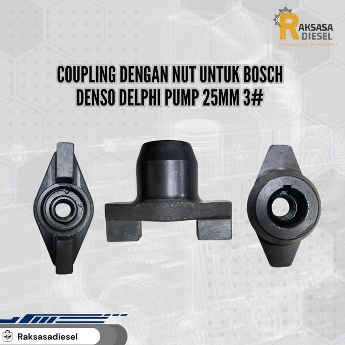 Coupling dengan nut untuk bsch denso delphi pump 25mm 3#