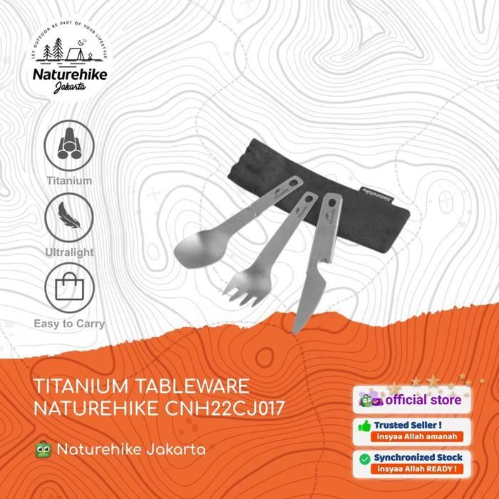 TITANIUM TABLEWARE PISAU SENDOK GARPU CAMPING NATUREHIKE CNH22CJ017