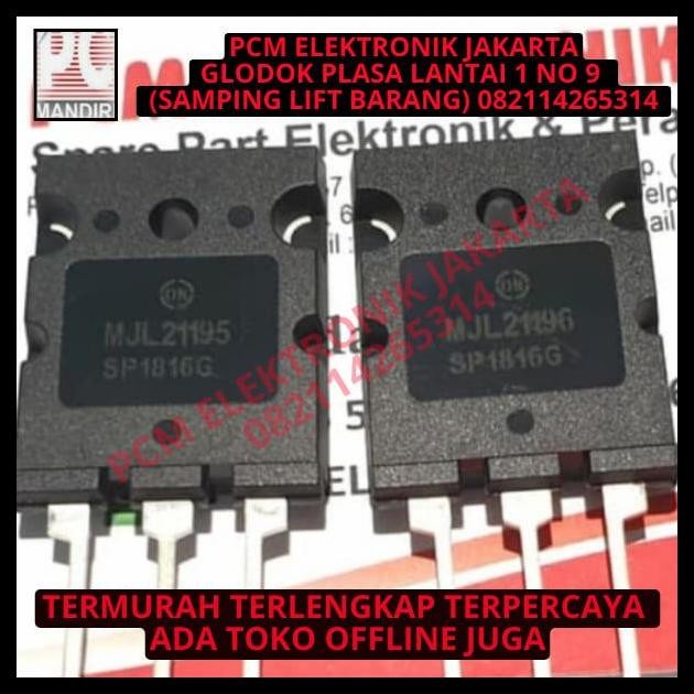 DISKON MJL21195 MJL21196 MJL 21195 MJL 21196 ASLI ORI ORIGINAL ON MOTOROLA 