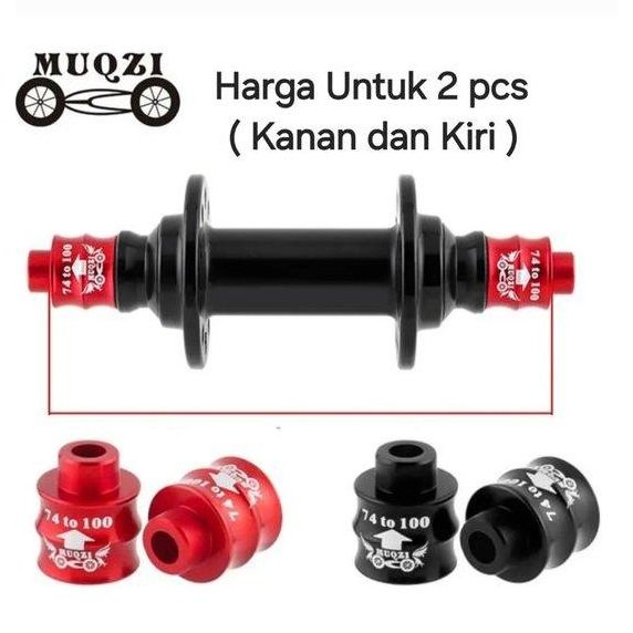 Muqzi Adaptor Hub Depan Sepeda 74mm Ke 100mm  Converter Extension Sambungan Hub Sepeda