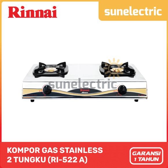 Terlaris Rinnai Ri-522 A Kompor Gas Stainless 2 Tungku Ri-522A / Ri 522A / Ri 522 A / Ri522A / Ri522