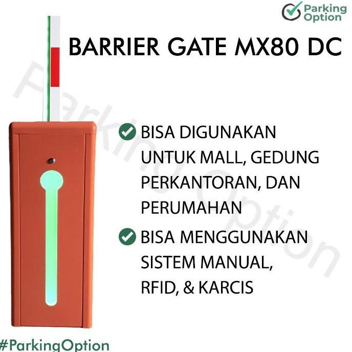 Barrier Gate Mx80 Dc / Palang Parkir / Portal Gate
