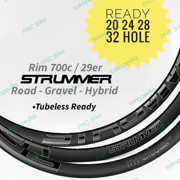 Rims 700c Disc Road Gravel 20 / 24 / 28 / 32 Hole Strummer Hyper