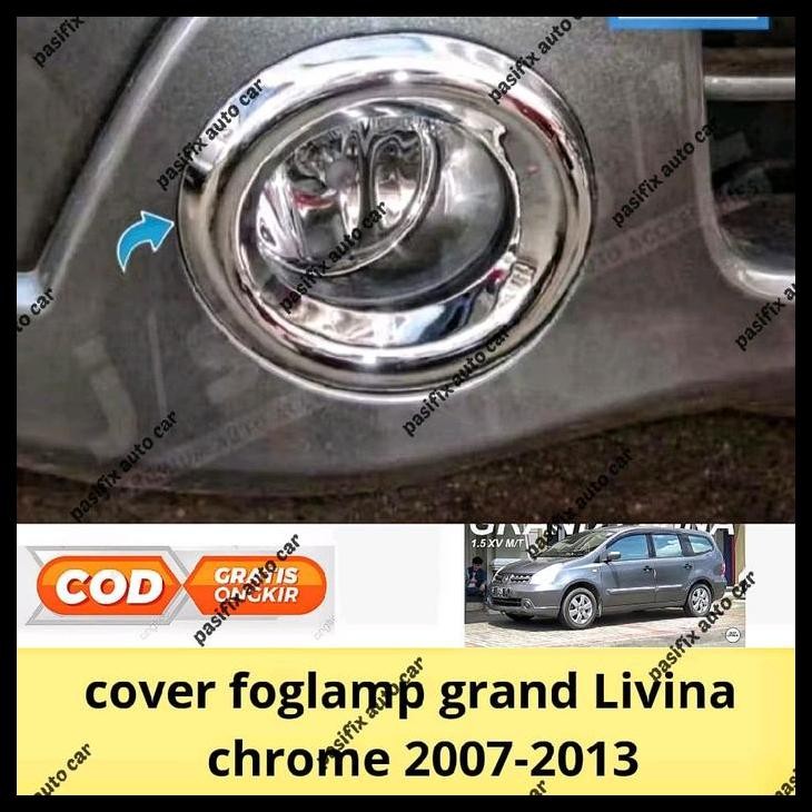 TERMURAH COVER RING FOGLAMP GRAND LIVINA 2007 2008 2009 2010 2011 2022 2023 CHROME 