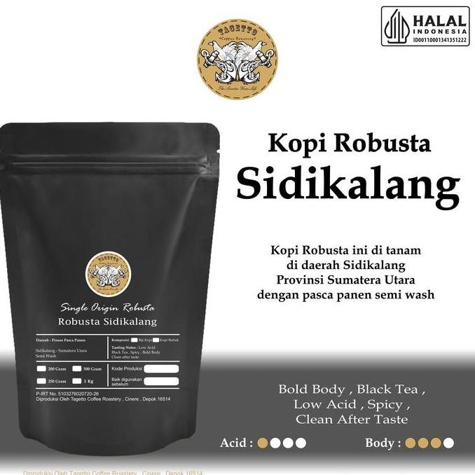 

READY TAGETTO FINE ROBUSTA SIDIKALANG 200GR - BIJI & BUBUK KOPI KUAT AROMA KHAS LOKAL