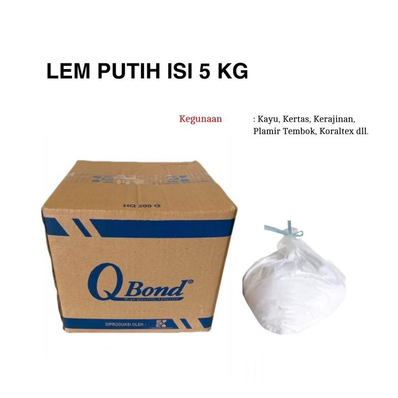 

Lem Putih Q Bond Isi 5 Kg Lem Kayu dan Kertas Lem Serbaguna