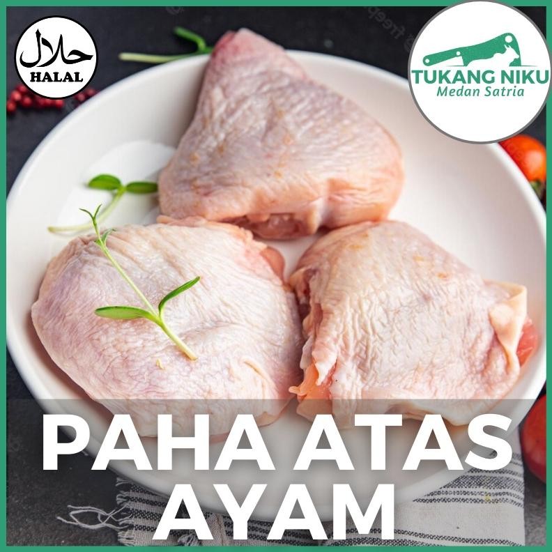 

PAHA ATAS AYAM - HALAL DAGING SEGAR FROZEN PLENTANG PELENTANG FRESH BEKU POTONG BAWAH UTUH CHICKEN THIGH BEKASI KG GR Nugi