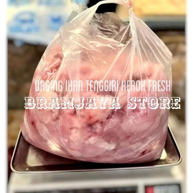 

Daging Ikan Tenggiri Kerok Murni Fresh