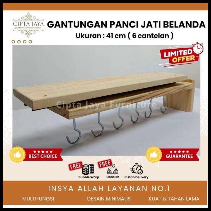 Terlaris Cipta Jaya - Gantungan Kayu Jati Belanda Panci Wajan Printilan Dapur Tarik Dorong Panjang K