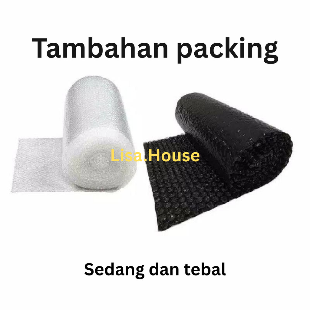 

Tambahan Packing Bubble wrap (sedang/tebal)