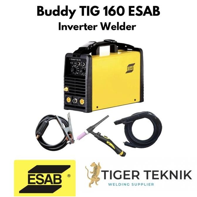 ESAB - Buddy TIG 160 Inverter / Mesin Las ARGON GTAW & STICK MMA / ARC