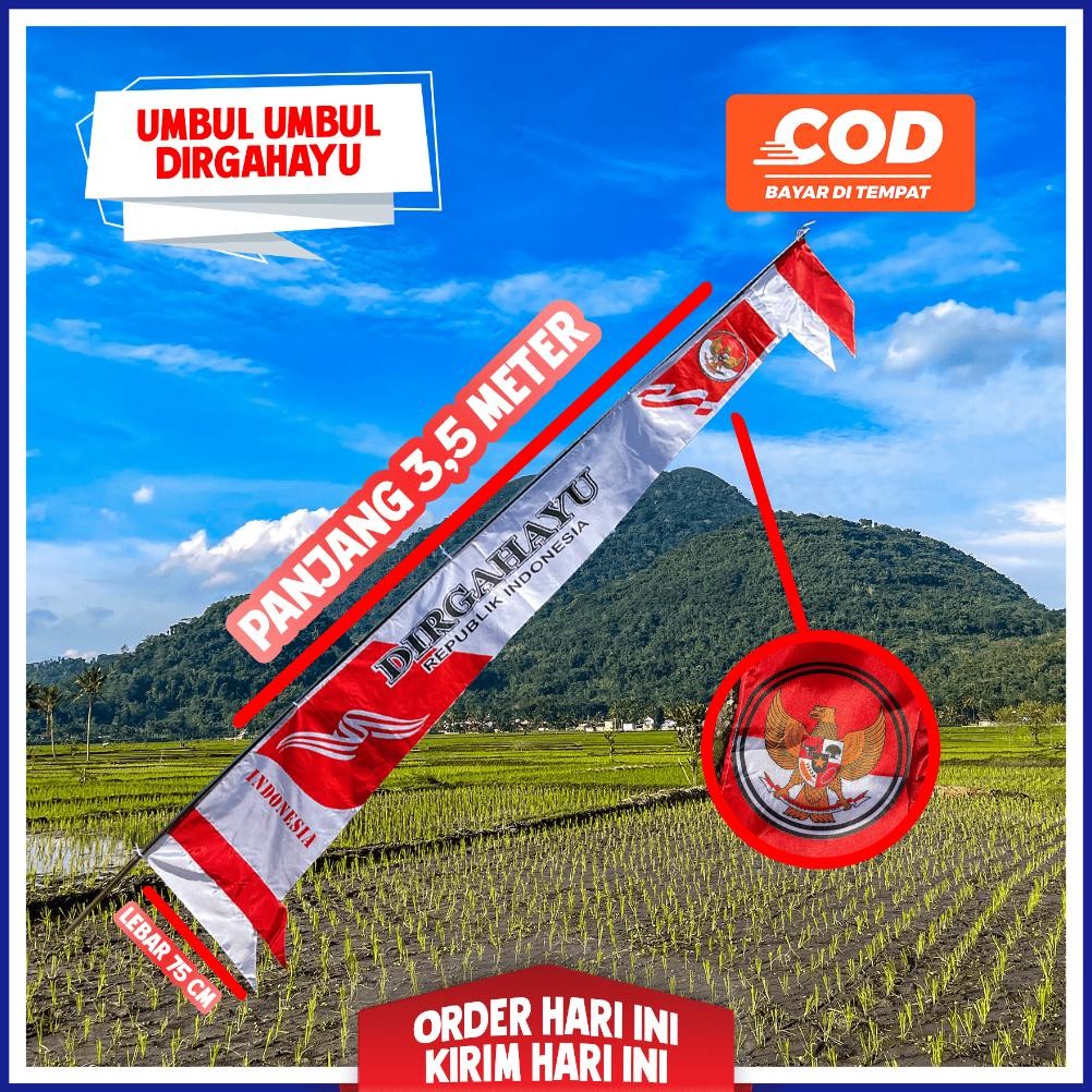 BENDERA UMBUL UMBUL DIRGAHAYU 3,5 METER