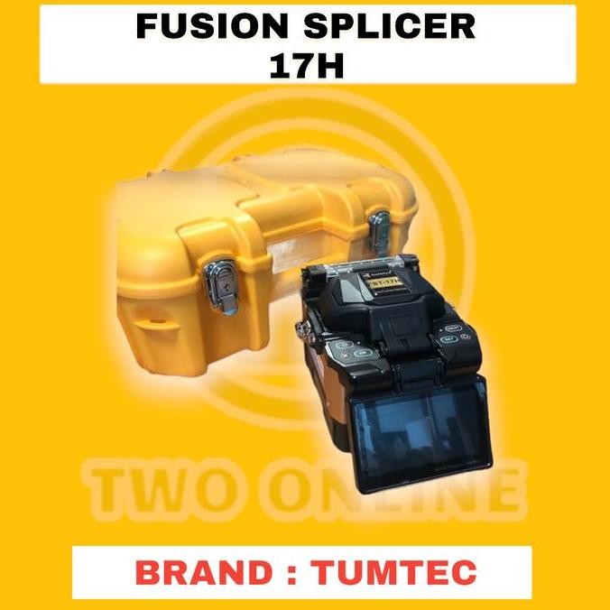 FUSION SPLICING TUMTEC 17H /TUMTEC FST 17 H AUTO FUSION SPLICER/FO ORIGINAL DAN TERPERCAYA