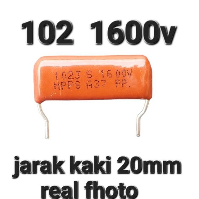 102 1600V MILAR CAPASITOR 102J 1.6KV 2000V 2.000V 1 NANO  2KV NPPS 1.5