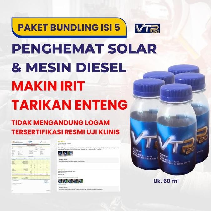 VTP20 ADITIF SOLAR PROMO PAKET BUNDLING ISI 5 PENGHEMAT SOLAR DIESEL TRUK TRAKTOR VTP20 60ML CAR ENG