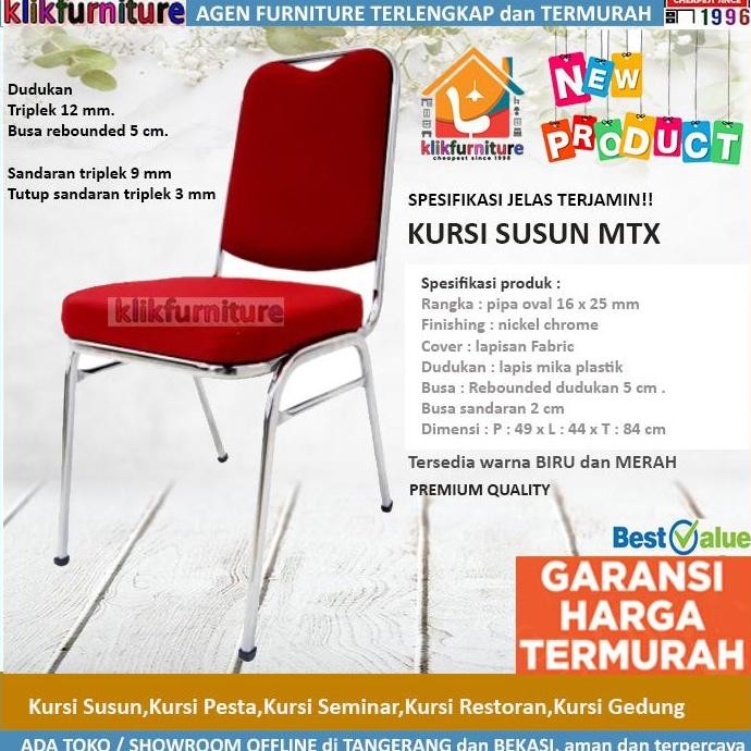 Terbaru Kursi Susun Besi Mtx | Kursi Pesta Seminar Hajatan Kuat & Ringan