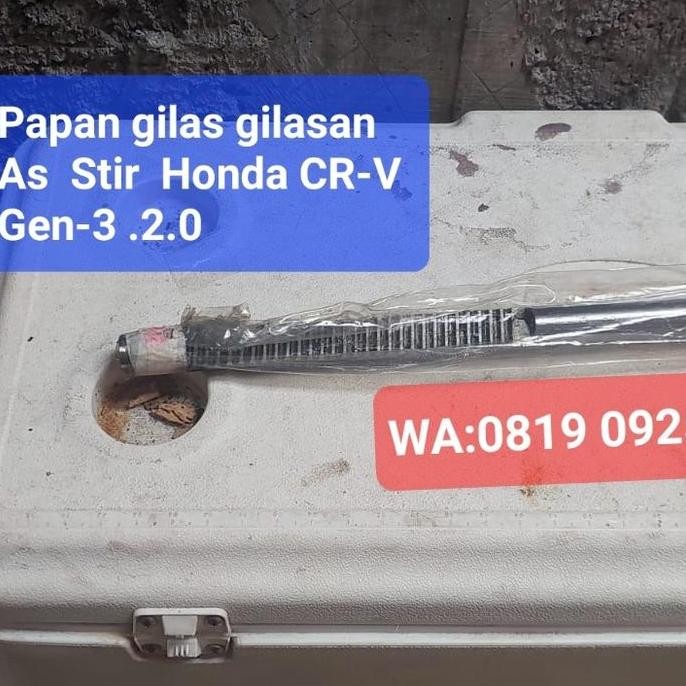 Papan Gilasan / Shaft AS. Rack Steer Stir Eps. Honda CRV Gen 3. 2.0.
