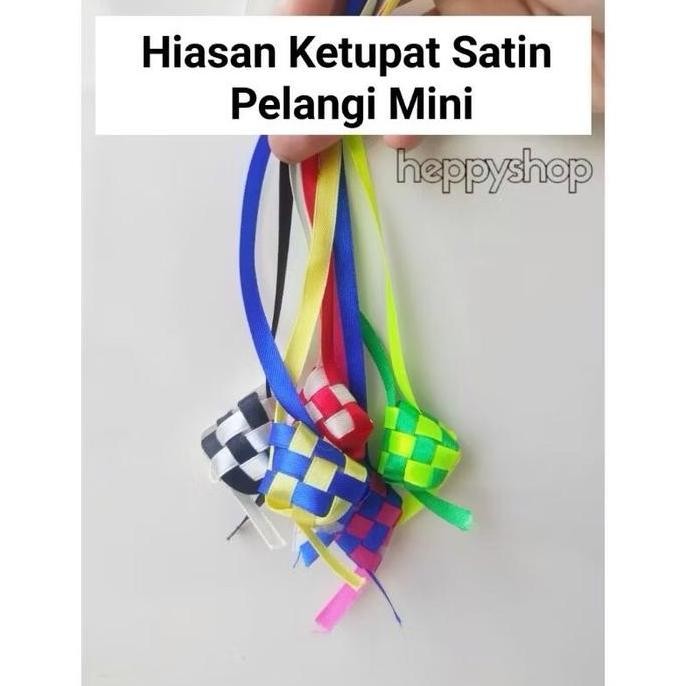 

Produk Terbaik] Hiasan Ketupat Satin Pelangi Mini, Hiasan Parcel Lebaran Idul Fitri