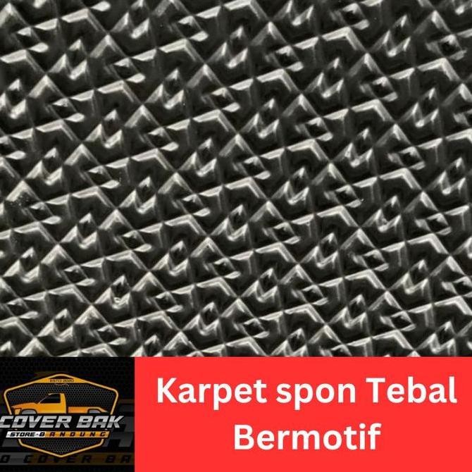 Karpet Mobil Karpet Spon Alas Bak Tebal 15 Mm Dan 10 Mili Karpet Grand Car Kualitas Terbaik Harga Te