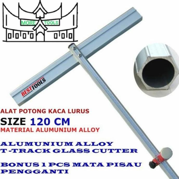 STRAIGHT GLASS CUTTER T / PEMOTONG KACA LURUS / T GLASS CUTTER 120 CM ORIGINAL DAN TERPERCAYA