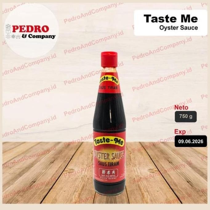 

Promo Taste Me Oyster Sauce 750g - Saus Tiram Sin Tai Hing