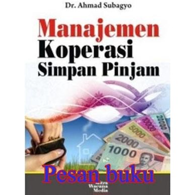 Terbaru Buku Manajemen Koperasi Simpan Pinjam