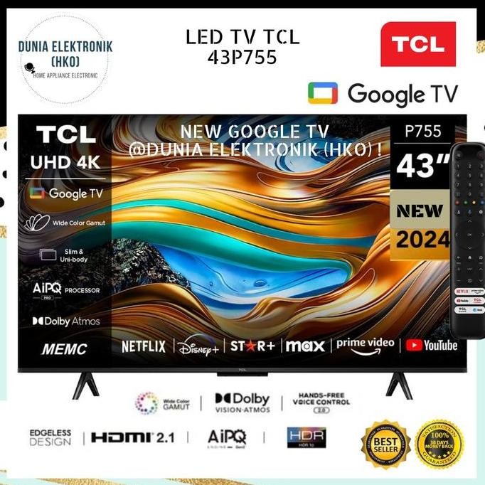 TCL 43P755 43" GOOGLE TV 4K UHD DOLBY SMART TV 43 INCH | tcl 43p755 smart tv tcl 43 inch | tcl 43p75