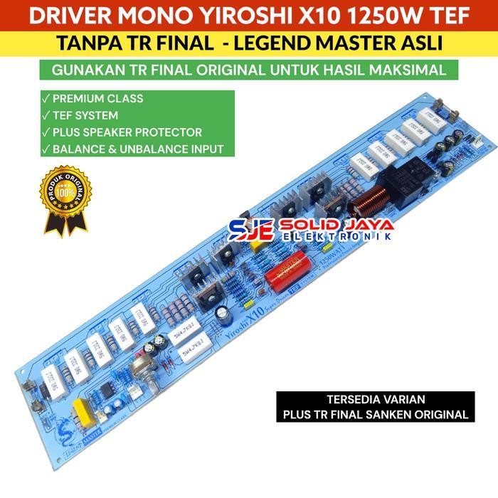 KIT DRIVER POWER YIROSHI X10 1250W POWER AMPLIFIER X 10 TANPA TR FINAL